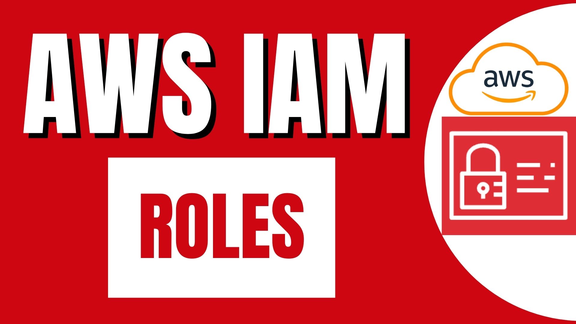 AWS IAM Roles