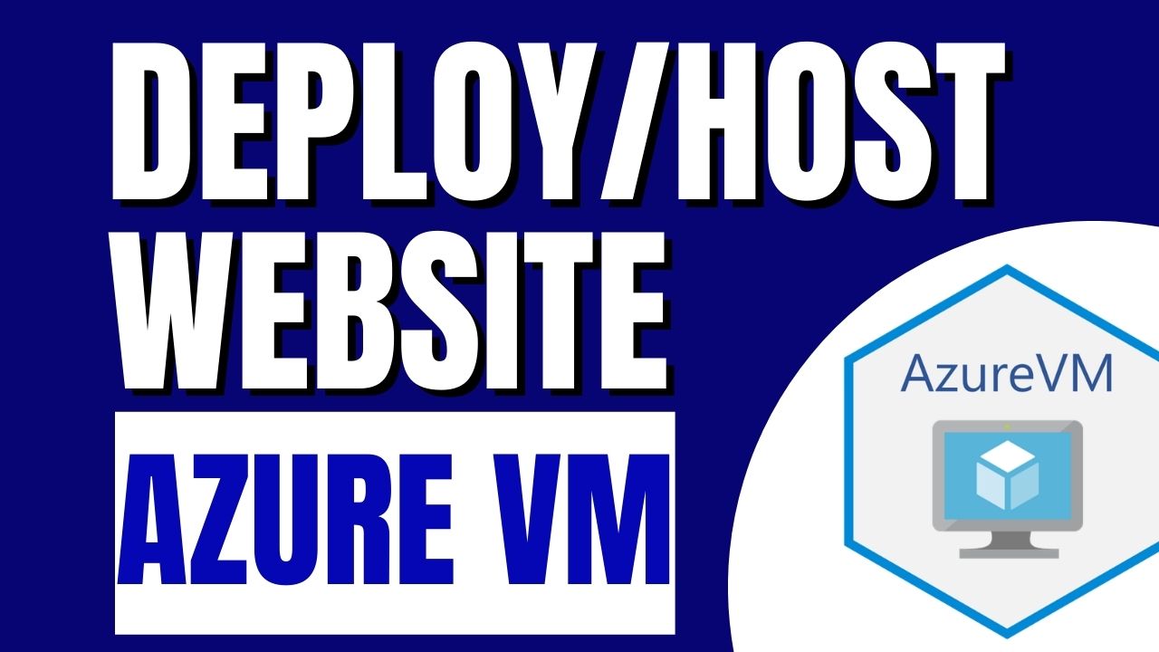 Host/Deploy Website on Azure Virtual Machine Ubuntu Linux Server
